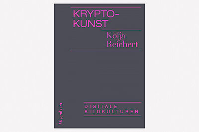 Buchpräsentation Kolja Reichert: „Krypto-Kunst“