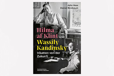 Buchvorstellung „Hilma af Klint und Wassily Kandinsky träumen von der Zukunft“
