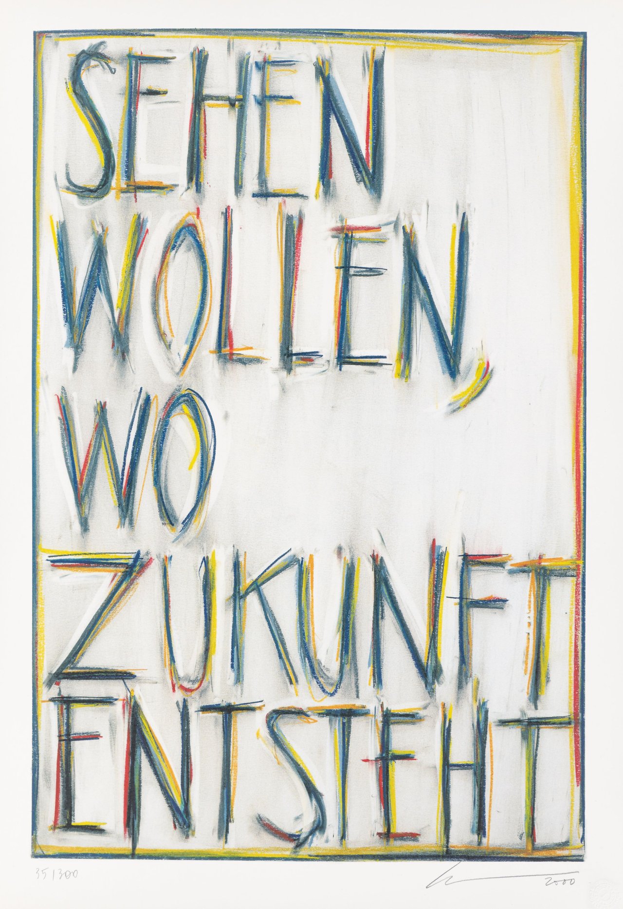 Auf diesem Bild ist das folgende Kunstwerk zu sehen: Robert Wilson. „Sehen wollen, wo Zukunft entsteht“. 2000.