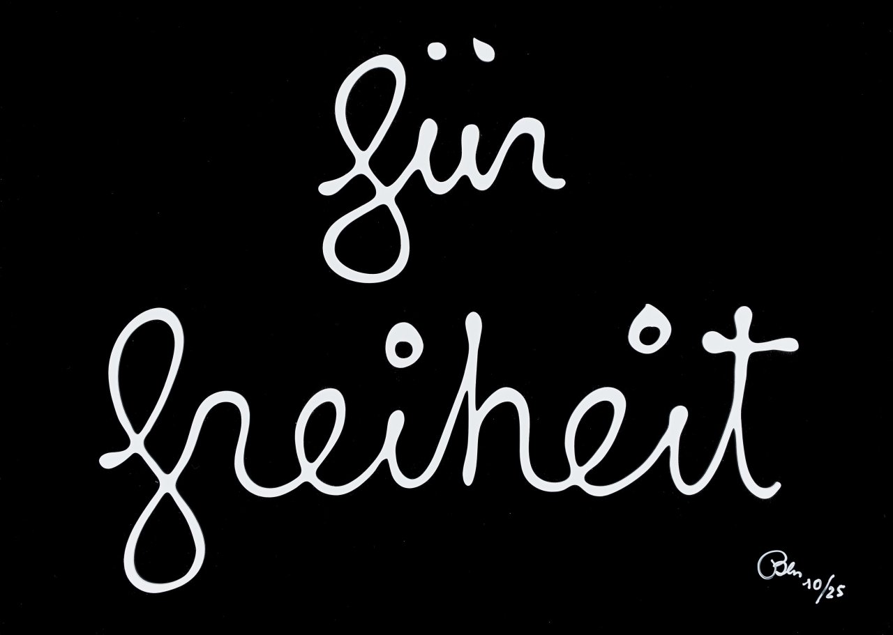 Auf diesem Bild ist das folgende Kunstwerk zu sehen: Ben Vautier. „für freiheit“. 2019.