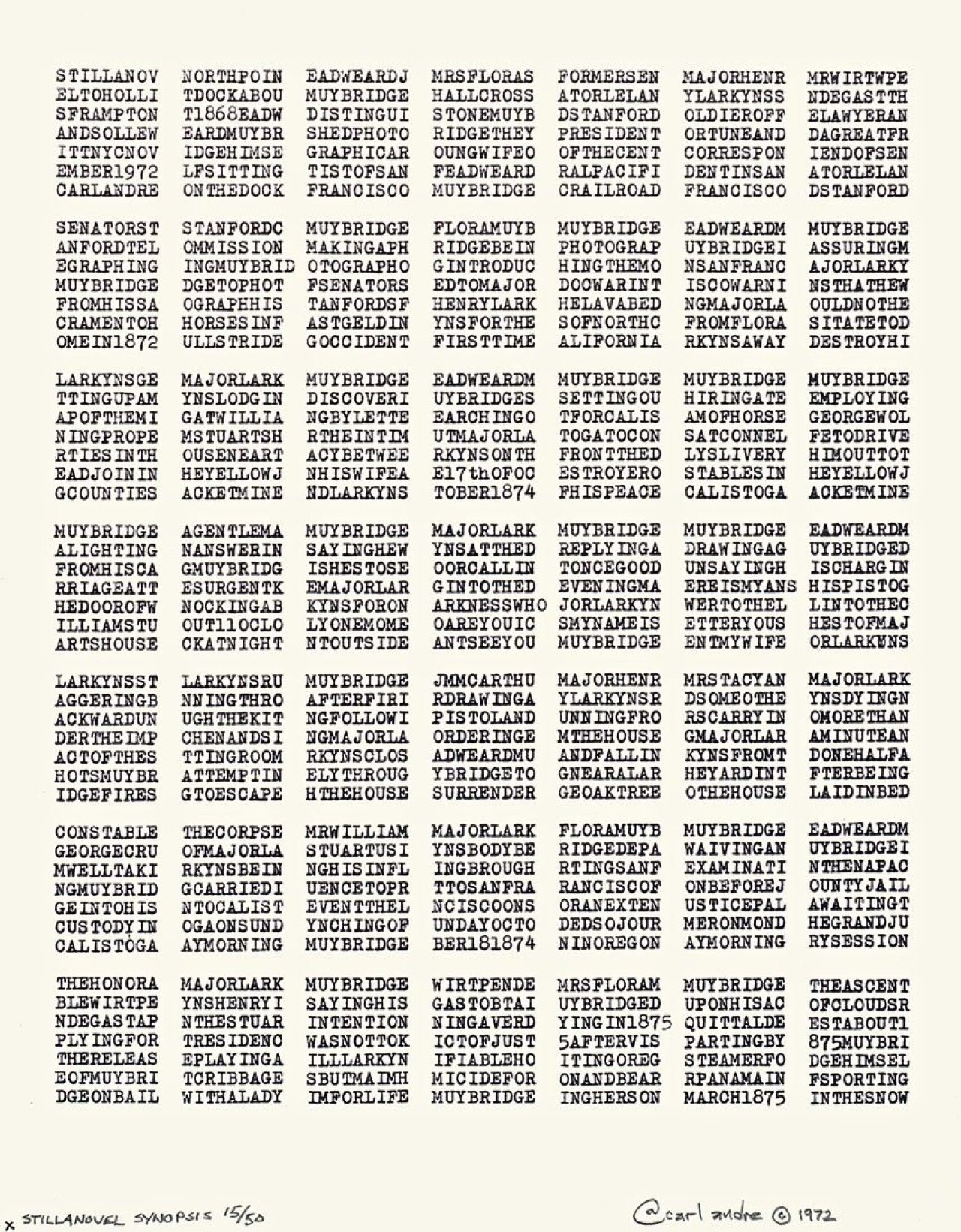 Auf diesem Bild ist das folgende Kunstwerk zu sehen: Carl Andre. „Stillanovel Synopsis“. 1972.